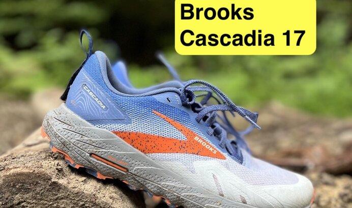 Brooks Cascadia 17 Test